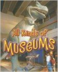 Shutterbug Books (Social Studies) : All Kinds Of Museums