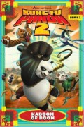 Kung Fu Panda 2 : Kaboom Of Doom
