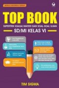 Top Book Supertrik Kuasai Materi Dan Soal-Soal Ujian Sd/Mi Kelas Vi