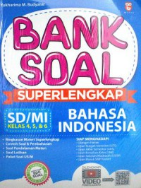 Bank Soal Superlengkap Bahasa Indonesia Sd/Mi Kelas 4, 5, & 6