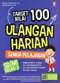 Target Nilai 100 Ulangan Harian Semua Pelajaran Sd/Mi Kelas 3