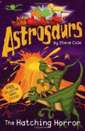 Astrosaurs Academy : The Hatching Horror