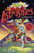 Astrosaurs Academy : The Star Pirates
