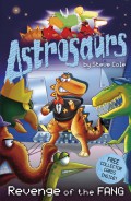 Astrosaurs Academy : Revenge Of The Fang