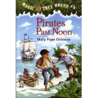 Magic Tree House 4 : Pirates Past Noon