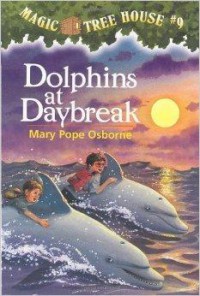 Magic Tree House 9 : Dolphins At Daybreak