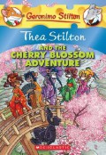 Geronimo Stilton (Ts 06) : Thea Stilton And The Cherry Blossom Adventure