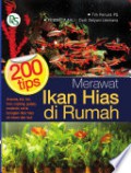 Merawat Ikan Hias Di Rumah (200 Tips)