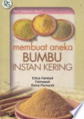 Seri Industri Kecil : Membuat Aneka Bumbu Instan Kering