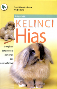 Seri Agrihobi : Kelinci Hias