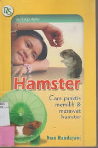 Seri Agrihobi : Hamster