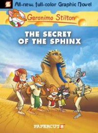 Geronimo Stilton 2 (Graphic Novel) : The Secret Of The Sphinx