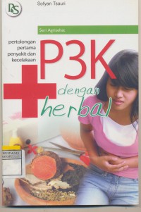 Seri Agrisehat : P3K Dengan Herbal