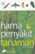 Seri Agriwawasan : Hama & Penyakit Tanaman