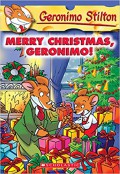 Geronimo Stilton 12 : Merry Christmas, Geronimo !