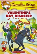 Geronimo Stilton 23 : Valentine'S Day Disaster