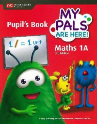 My Pals Are Here! Maths 1A Pupil'S Book 3Rd Edition