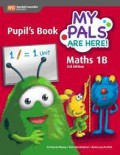 My Pals Are Here! Maths 1B Pupil'S Book 3Rd Edition