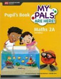 My Pals Are Here! Maths 2A Pupil'S Book 3Rd Edition