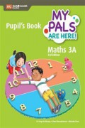 My Pals Are Here! Maths 3A Pupil'S Book 3Rd Edition