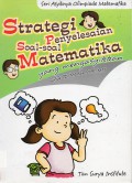 Seri Asyiknya Olimpiade Matematika : Strategi Penyelesaian Soal-Soal Matematika Yang Mengasyikkan Untuk Sd/Mi Dan Smp/Mts