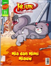 Kuark (Komik Sains Ed 11 Th. Xi) Lv 1 : Mia Dan Mimi Miauw