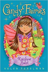 Candy Fairies 2 : Rainbow Swirl