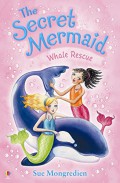The Secret Mermaid (11) : Whale Rescue