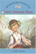 The Adventure Of Tom Sawyer 6 : Tom'S Treasure Hunt
