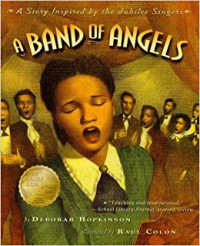 A Band Of Angels (A Story Inspirated By The Jubilee Singers)