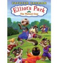 Elliot'S Park : The Walnut Cup
