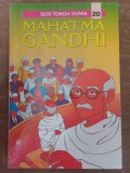 Seri Tokoh Dunia  20 : Mahatma Gandhi