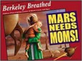 Mars Needs Moms!