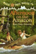 Magic Tree House 6 : Afternoon On The Amazon