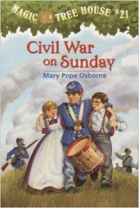 Magic Tree House 21 : Civil War On Sunday