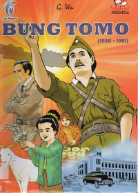 Komik Pahlawan Indonesia : Bung Tomo