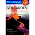 Step Into Reading 4 : Volcanoes! Mountains Of Fire