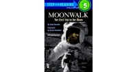 Step Into Reading 5 : Moonwalk. The First Trip To The Moon