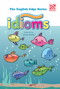 The English Edge Series : Idioms