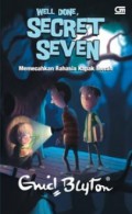 Well Done, Secret Seven (3) : Memecahkan Rahasia Kapak Merah