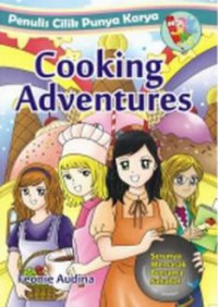 Penulis Cilik Punya Karya : Cooking Adventures