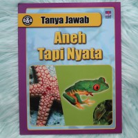 Tanya Jawab : Aneh Tapi Nyata