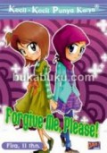 Kecil-Kecil Punya Karya : Forgive Me, Please !!