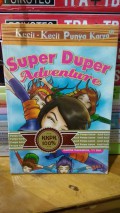 Kecil-Kecil Punya Karya : Super Duper Adventure