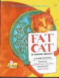 Stories From Around The World : Fat Cat (Si Kucing Gendut)