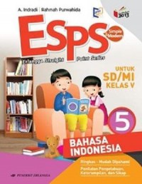 Esps Untuk Sd/Mi Kelas V Bahasa Indonesia (Kurikulum 13, Revisi 2016)