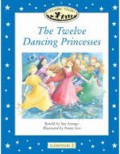 Classic Tales (El 2) : The Twelve Dancing Princesses