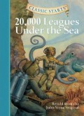 Classic Starts : 20.000 Leagues Under The Sea