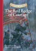 Classic Starts : The Red Badge Of Courage