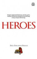 Heroes (Para Pahlawan Pilihan) Kick Andy